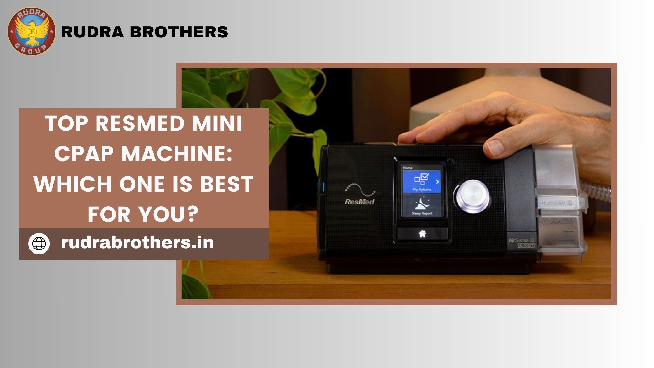 Best CPAP Machine in India, Resmed mini CPAP Machine, Resmed Auto CPAP Machine Price in India