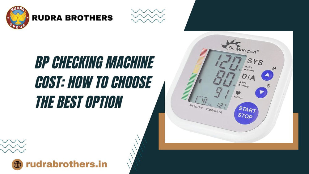 Cheaking Machine Before Using BP Checking Machine Cost: How to Choose the Best Option